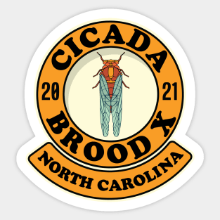 Cicada 2021 Brood X North Carolina NC Sticker